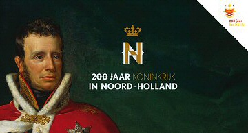 200 jaar koninkrijk in Noord-Holland